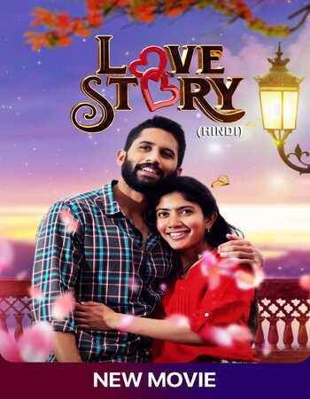 Love Story 2021 Hindi Dubbed Full Movie